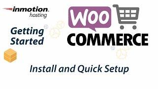 WooCommerce Installation and Quick Setup