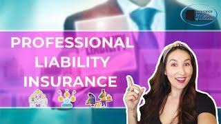 What Is Professional Liability Insurance?