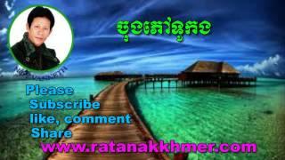 Noy Vanneth-Noy Vanneth Old Song-Chong Phov Tor Kong-The best Khmer Old Song