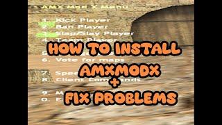 How To Download and install amxmodx