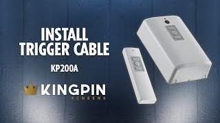 KP300A - Install trigger cable