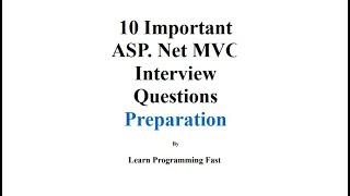 10 Important ASP.Net MVC Interview Questions You Should Know!