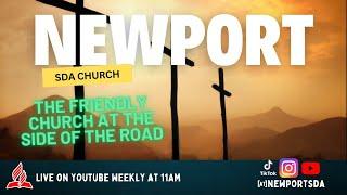 Newport SDA || Evening Service || October 26, 2024