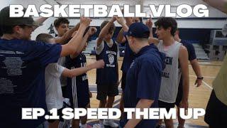 Basketball Vlog | Coaching high school basketball | Ep. 1 Speed them up