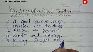 Qualities Of A Good Teacher | 15 Qualities Of A Good Teacher In English | Study With Porwal Sisters