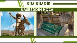 Nasreddin Hoca | Kim Kimdir