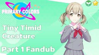 Project Sekai Primary Colors - Kohane Azusawa - Tiny Timid Creature Part 1 Fandub