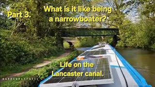 Cruising the Lancaster canal by narrowboat. My journey continues..