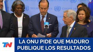 ELECCIONES EN VENEZUELA: Piden en la ONU que Maduro publique "inmediatamente" resultados electorales