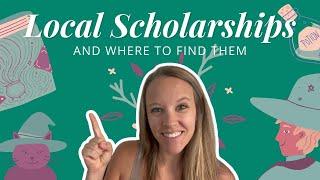 Local Scholarships: How To Find Them to Pay for College