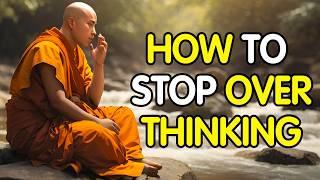 HOW TO STOP OVERTHINKING | Buddhist Story