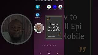 How to quickly install Epi info for Android in one minute; Quick installation guide