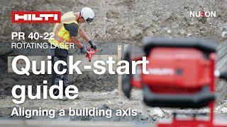 Hilti Nuron PR 40-22 Quick-start guide - Aligning a building axis