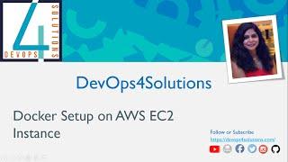 Docker Setup on AWS EC2 Instance | Docker Installation | Docker Tutorial for Beginners
