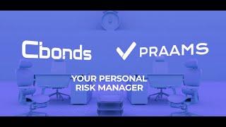 Cbonds & PRAAMS Report - Your Personal AI Risk Manager