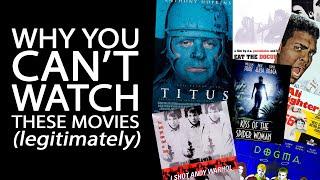 Why You Can't Watch These Movies (Legitimately)