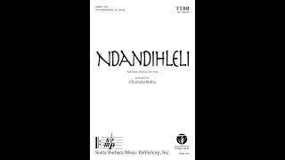 Ndandihleli (TTBB a cappella, opt. djembe) arr. Charlotte Botha - Score & Sound