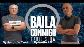 BailaConmigo RadioShow Episodio 477