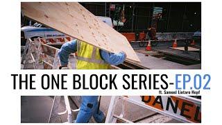 One Block Series Ep 02 (ft.  Samuel Lintaro Hopf)