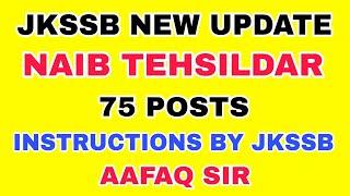 JKSSB 2025 - NAIB TEHSILDAR INSTRUCTIONS by JKSSB - AAFAQ SIR
