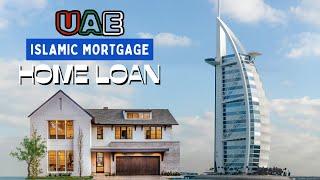 Home Loan in Dubai Halal Mortgage| Islamic Mortgage / Conventional Mortgage | Islamic Mortgage Dubai