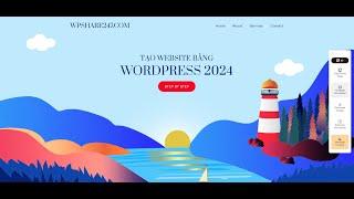 Năm 2024 rồi - Học cách Thiết kế Website bằng WordPress kiểu này dễ hơn dành cho các bạn mới bắt đầu