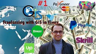 Freelancing with GIS in Fiverr (Course: Freelancing with GIS Level 1: Earn from Home, Lecture: 8)