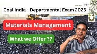 What we offer - Coal India Departmental exam- Materials Management 2025