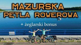 Mazurska pętla rowerowa - północna część ze Sztynortu