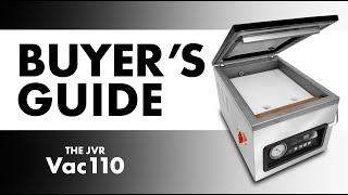 Buyer's Guide | JVR Vac110 - Powerhouse Chamber Vacuum Sealer