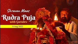 Shravan Monday Rudra Puja with Gurudev | 8 Aug 2022 | Live from Bangalore Ashram