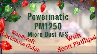 Powermatic PM1250 Micro Dust AFS - Woodcraft Christmas Guide 2018