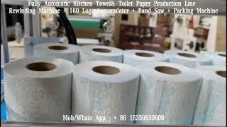 Fully Automatic Toilet Paper Making Machine Tissue Paper Making Machine Kitchen Towel Paper Machine