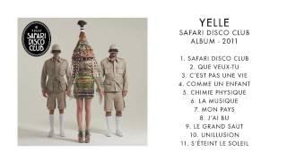 YELLE - Safari Disco Club (Full Album)