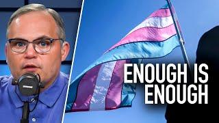 ENOUGH: Is the Trans Issue America’s Breaking Point? | Guest: Stu Burguiere | 6/20/25