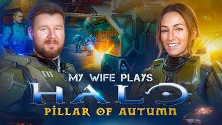 My wife plays HALO for the FIRST time || Level 1 - PILLAR OF AUTUMN