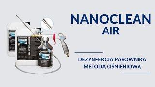 Dezynfekcja parownika metodą ciśnieniową Nanoclean Air