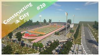 Constructing A City #20 || HS football/Track Field || Time-lapse