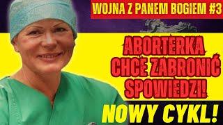 ABORTERKA CHCE ZABRONIĆ SPOWIEDZI! KOLEJNA ODSŁONA WOJNY Z PANEM BOGIEM!