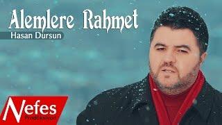 Hasan Dursun - Alemlere Rahmet ( 2017 Orjinal Klip )