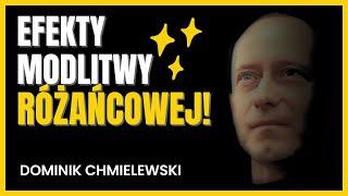 Efekty Modlitwy RÓŻAŃCOWEJ!? - ks. Dominik Chmielewski