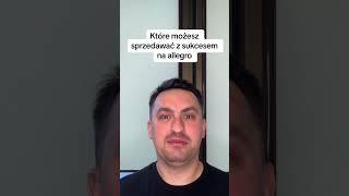 Jak zacząć im port towarów z Chin sprzedaż na Allegro i zarobić na tym kupę kasy #aliexpress