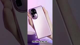 Oppo Reno 10 Pro +5G#shorts #short #shortvideo #tranding