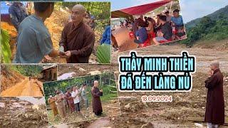 18.09.2024 Thầy Minh Thiền và Đoàn đã đến Làng Nủ chứng kiến và chia sẽ cùng Bà Con.