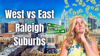 Which Suburbs are Less Expensive? West vs Eastern Living in Raleigh NC