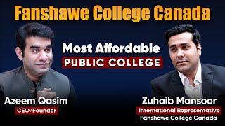 Most Affordable Public College | Fanshawe College Canada | 3 Years Work Permit | Canada 2024 Updates