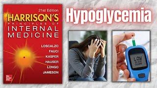 HYPOGLYCEMIA | Causes | Clinical Features | Treatment | Approach | Harrison