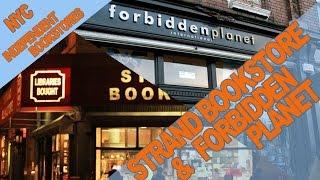 Strand Bookstore & Forbidden Planet