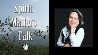 Connie Zweig Interview & Discussion with Spirit Matters Talk