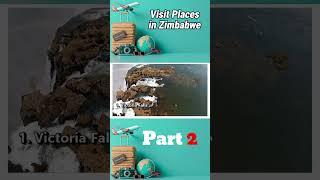 Top 6 Most Beautiful Visit Places in Zimbabwe Part  2 #shortvideo #travelguide